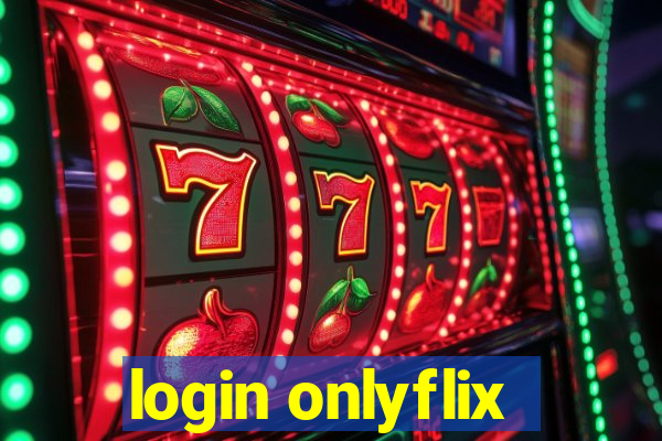 login onlyflix